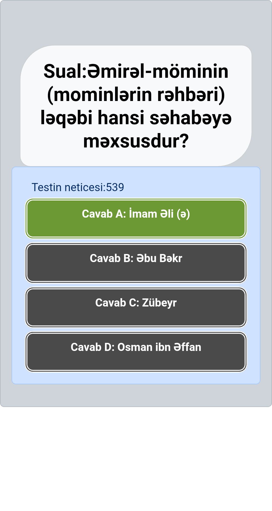 Əmirəl-möminin (mominlərin rəhbəri) ləqəbi hansi səhabəyə məxsusdur?