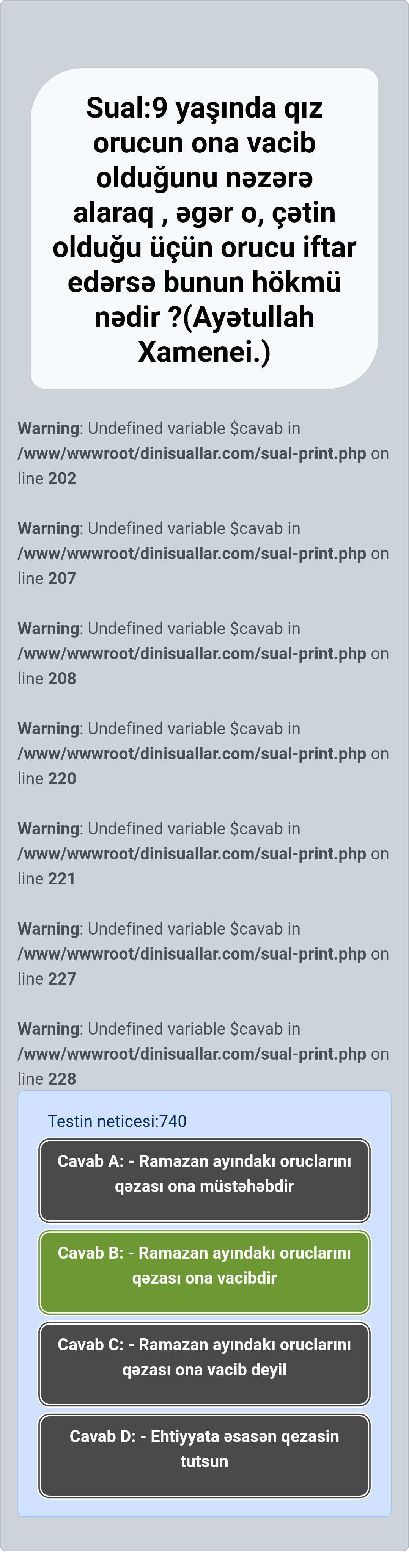9 yaşında qız orucun ona vacib olduğunu nəzərə alaraq , əgər o, çətin olduğu üçün orucu iftar edərsə bunun hökmü nədir ?(Ayətullah Xamenei.)